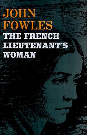 The French Lieutenant's Woman by John Fowles