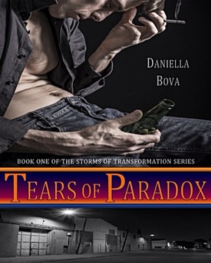 Tears of Paradox (Storms of Transformation Series, #1) by Daniella Bova