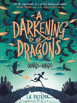 A Darkening of Dragons by S.A. Patrick