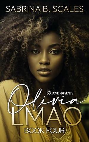 Olivia by Sabrina B. Scales, Sabrina B. Scales