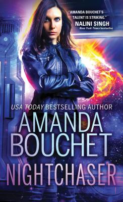 Nightchaser by Amanda Bouchet | The StoryGraph