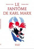 Le fântome de Karl Marx by Ronan de Calan