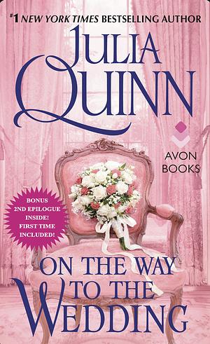 On the Way to the Wedding by Julia Quinn