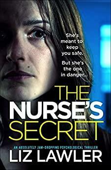 The Nurse's Secret by Liz Lawler