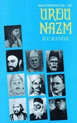 Masterpieces of Urdu Nazm by K.C. Kanda