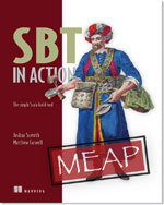 SBT in Action by Joshua Suereth, Matthew Farwell