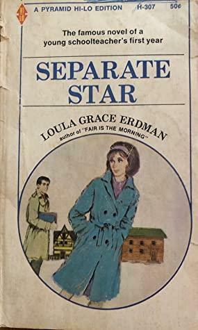 Separate Star by Loula Grace Erdman