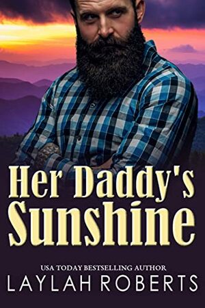 Her Daddy's Sunshine by Laylah Roberts