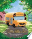 Little Yellow Bus by Erin Guendelsberger