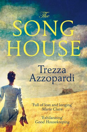 The Song House by Trezza Azzopardi