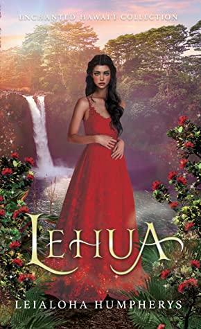 Lehua by Leialoha Humpherys