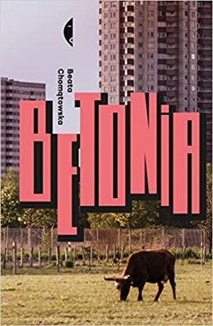 Betonia. Dom dla każdego by Beata Chomątowska, Krzysztof Skłodowski