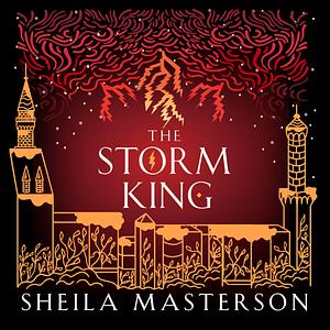 The Storm King by Sheila Masterson