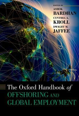 The Oxford Handbook of Offshoring and Global Employment by 