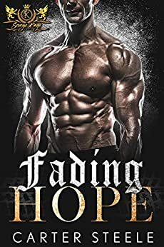 Fading Hope by Carter Steele