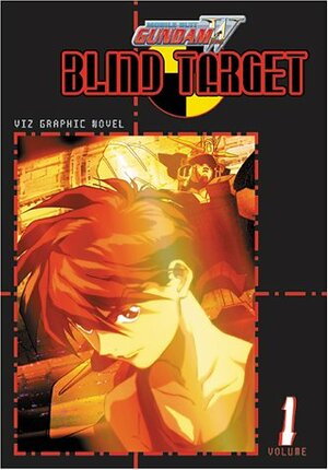 Gundam Wing: Blind Target by Akemi Omode