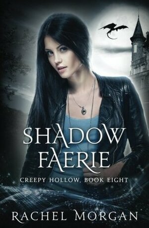 Shadow Faerie: Volume 8 by Rachel Morgan