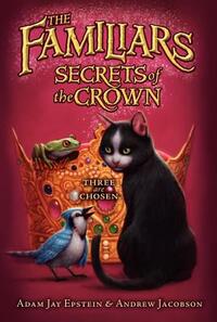 Secrets of the Crown by Andrew Jacobson, Adam Jay Epstein