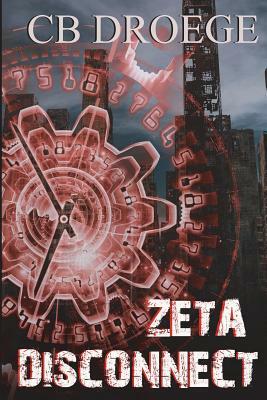 Zeta Disconnect by Cb Droege