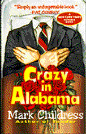 Crazy in Alabama by Mark Childress