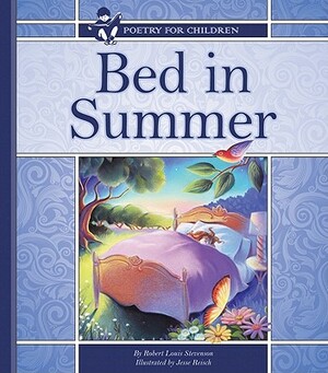 Bed in Summer by Robert Louis Stevenson