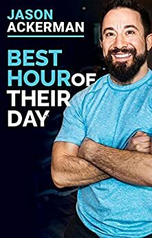 Best Hour Of Their Day by Jason Ackerman