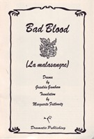 Bad Blood (La malasangre) by Griselda Gambaro