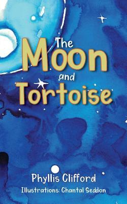 The Moon and Tortoise by Phyllis Clifford