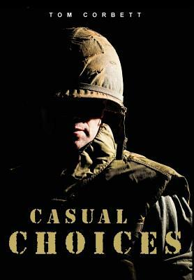 casual choices by Tom Corbett