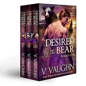 Desired by the Bear Complete Trilogy by V. Vaughn