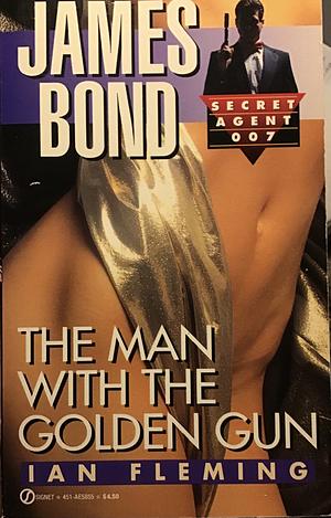 The Man with the Golden Gun by Ian Fleming