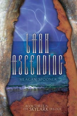 Lark Ascending by Meagan Spooner