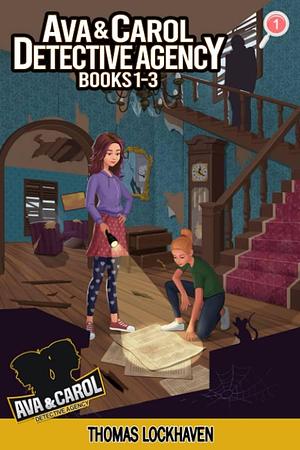 Ava &amp; Carol Detective Agency: Books 1-3 (Book Bundle 1) 2022 Cover Version by David Aretha