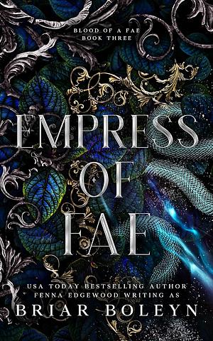 Empress of Fae by Briar Boleyn