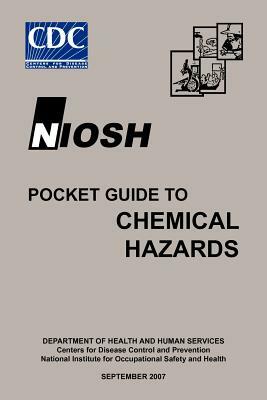 Niosh Pocket Guide to Chemical Hazards by Dhhs, Centers for Disease Control and Preventi, Niosh