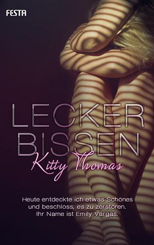 Leckerbissen by Kitty Thomas
