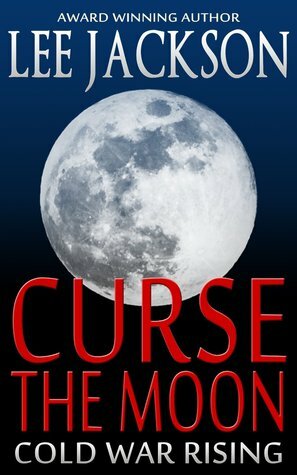 Curse the Moon by Lee Jackson