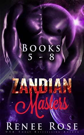 Zandian Masters Books 5 - 8 by Renee Rose