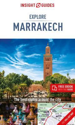 Insight Guides Explore Marrakesh (Travel Guide with Free Ebook) by APA Publications Limited