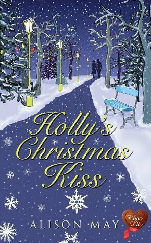 Holly's Christmas Kiss by Alison May