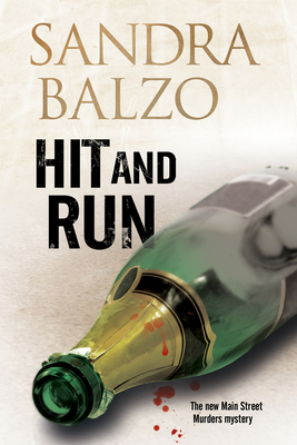 Hit and Run: A Cozy Mystery Set in the Mountains of North Carolina by Sandra Balzo