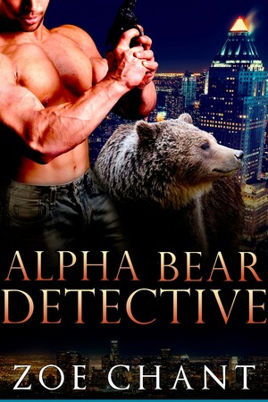 Alpha Bear Detective by Zoe Chant