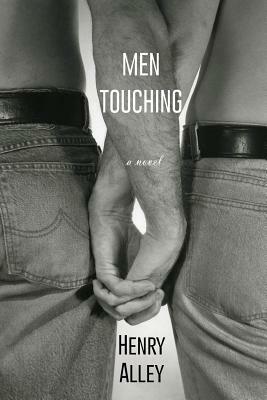 Men Touching by Henry Alley