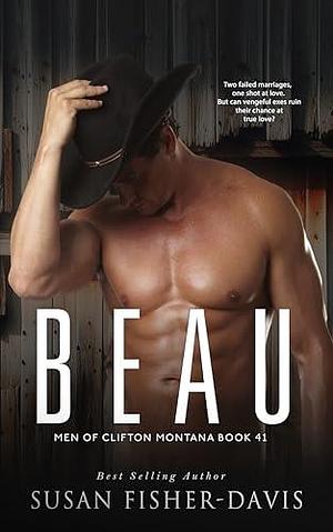 Beau Men of Clifton, Montana Book 41 by Susan Fisher-Davis, Susan Fisher-Davis