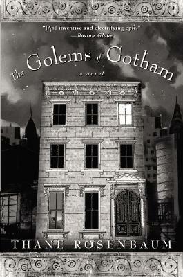 The Golems of Gotham by Judd Palmer, Phil Mazzone, Thane Rosenbaum