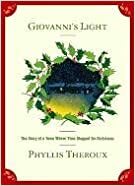 Giovanni's Light: The Story of a Town Where Time Stopped for Christmas by Phyllis Theroux