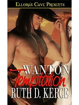 Wanton Temptation by Ruth D. Kerce