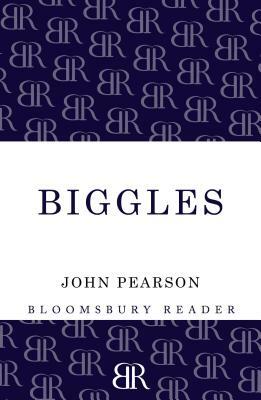 Biggles: The Authorized Biography by John Pearson