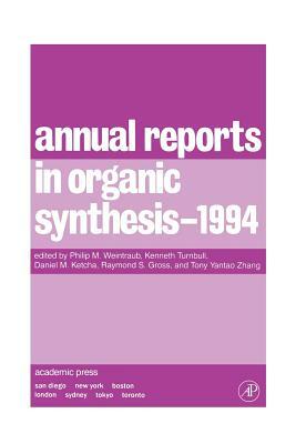 Annual Reports in Organic Synthesis 1994, Volume 94 by 