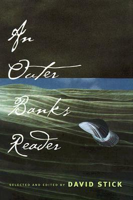 Outer Banks Reader by David Stick